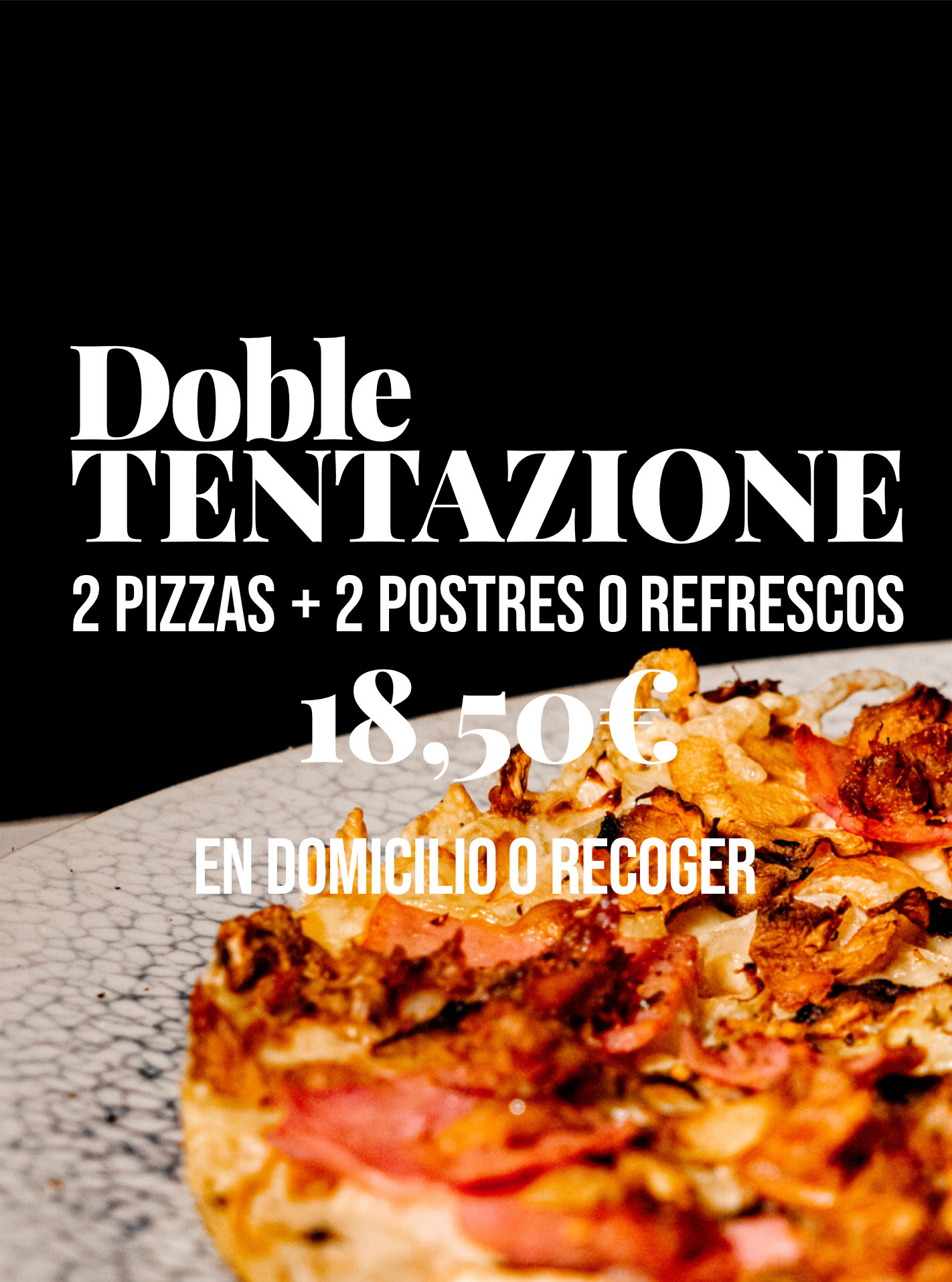 Promo Doble Tentazione